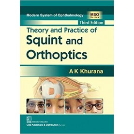 Theory and Practice of Squint and Orthoptics Paperback-2018 by A K Khurana (Author), CBS Publishers & Distrubutors Pvt Ltd (Contributor)