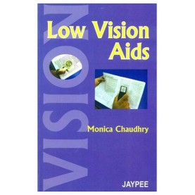 Low Vision Aids Paperback-2010 by Chaudhry (Author)