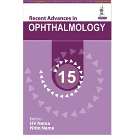 Recent Advances in Ophthalmology 15 Paperback by H. V. Nema (Author), Nitin Nema (Author)