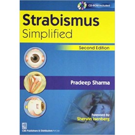 Strabismus Simplified Second Edition by Pradeep Insan Sharma (Author)
