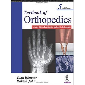 Textbook of Orthopedics Paperback – 31 Dec 2016 by John Ebnezar (Author)