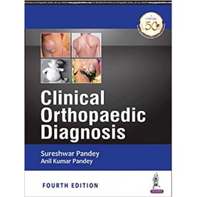 Clinical Orthopaedic Diagnosis Paperback – Jul 2018 by Sureshwar Pandey (Author), Anil Kumar Pandey (Author)