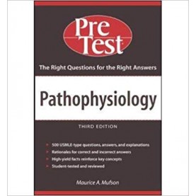 Pathophysiology: PreTest Self-Assessment and Review Paperback – 2006by Maurice Mufson (Author)