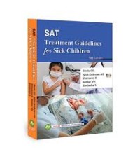 SAT Treatment Guidelines for Sick Children 6th Edition Paperback – 2024 by Bindu GS , Ajith Krishnan AS , Shanavas A , Sankar VH , Bindusha S 