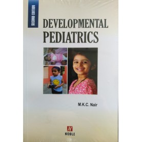 Developmental Pediatrics by M.K.C. Nair 2nd Edition- 2022