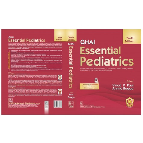 GHAI Essential Pediatrics 10th Ed. Hardcover – 2023 by Vinod K Paul (Author), Arvind Bagga 