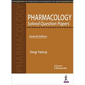 Pharmacology Solved Question Papers Paperback – 2015by Singi Yatiraj (Author)