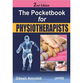 The Pocketbook For Physiotherapists Paperback – 2012by Amrohit (Author)