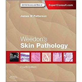 Weedon's Skin Pathology Hardcover-12 Jan 2015by James W Patterson MD (Author)