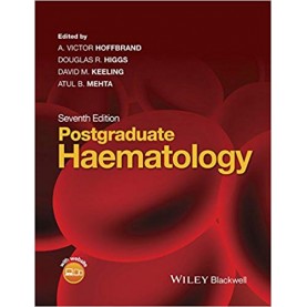 Postgraduate Haematology Hardcover – 1 Jan 2016 by A. Victor Hoffbrand (Author), Douglas R. Higgs (Author), David M. Keeling (Author), Atul B. Mehta (Author) 