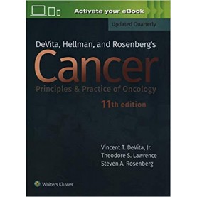 DeVita, Hellman, and Rosenberg's Cancer: Principles & Practice of Oncology Hardcover-Import, 30 Nov 2018 by Vincent T. DeVita Jr. MD (Author), Steven A. Rosenberg (Author), Theodore S. Lawrence (Author)