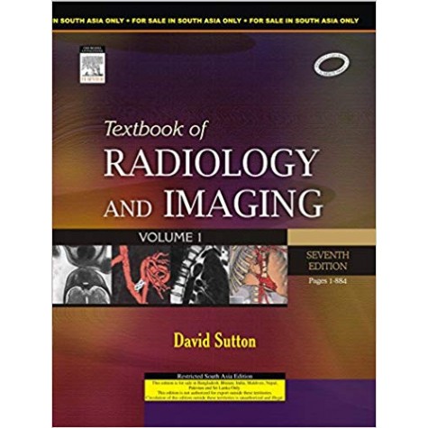   Textbook of Radiology and Imaging - 2 vol set IND reprint Hardcover-24 Feb 2014by David Sutton MD FRCP FRCR DMRD MCAR(Hon)MDMD (Author)