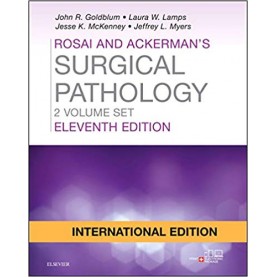 Rosai and Ackerman's Surgical Pathology - 2 Volume Set Hardcover-2018 by John R. Goldblum (Author), Laura W Lamps (Author), Jesse McKenney (Author), Jeffrey L Myers (Author)