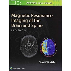 Magnetic Resonance Imaging of the Brain and Spine Hardcover-Import, 23 Sep 2016by Scott W. Atlas M.D. (Author)