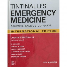 Tintinalli's Emergency Medicine: A Comprehensive Study Guide, 9th edition Hardcover 2020 by Judith Tintinalli (Author), O. John Ma (Author), Donald Yealy (Author), Garth Meckler (Author)