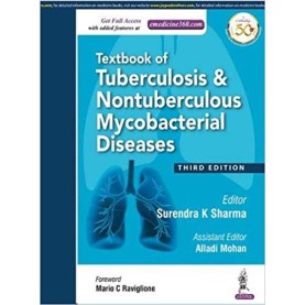 Textbook Of Tuberculosis & Nontuberculous Mycobacterial Diseases Hardcover – 2019by Surendra K Sharma (Author)