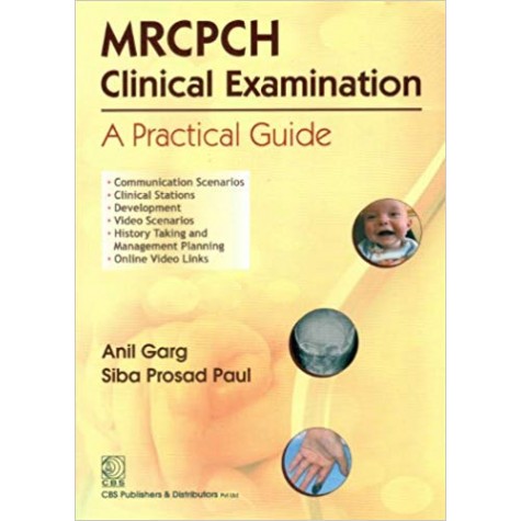 MRCPCH Clinical Examination: A Practical Guide Paperback – 31 Jan 2013by Anil Kumar Garg (Author)
