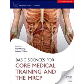Basic Sciences for Core Medical Training And MRCP Paperback – 2018by Neil Herring (Author), English (Translator)