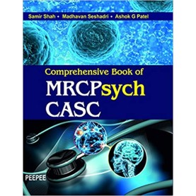 Comprehensive Book of MRCP sych CASC Paperback – 2016by Ashok G patel Samir Shah, Madhavan Seshadri (Author)