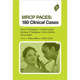 Mrcp Paces: 180 Clinical Cases Paperback – 2015by O'Gallagher Kevin (Author)