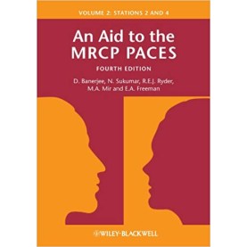 An Aid to the MRCP PACES, Volume 2: Stations 2 and 4 Paperback – 5 Apr 2013