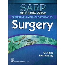 SARP Self Study Guide Postgraduate Medical Admission Test : Surgery Paperback – 2015 by Singh C.K. (Author)